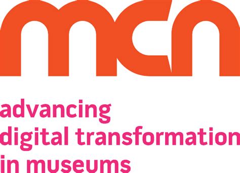 MCN: advancing digital transformation in museums logo. Orange and pink text atop a white background.